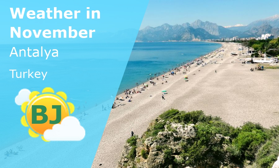 November Weather in Antalya, Turkey 2025 Winter Sun Expert